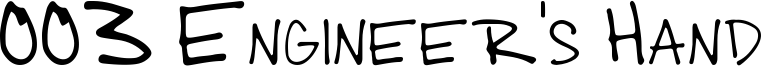 003 Engineer's Hand Font
