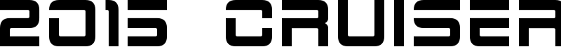 2015 Cruiser Font