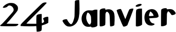 24 Janvier Font