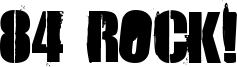 84 Rock! Font