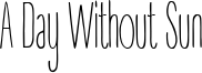 A Day Without Sun Font