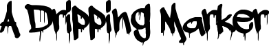 A Dripping Marker Font
