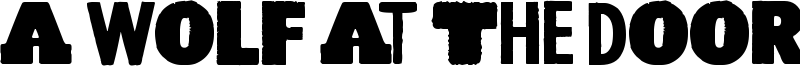 A Wolf At The Door Font