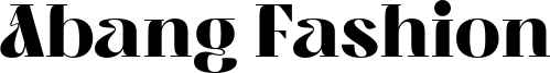 Abang Fashion Font
