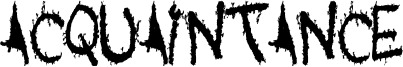 Acquaintance Font