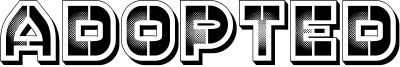 Adopted Font