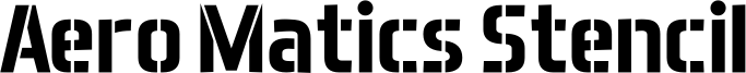 Aero Matics Stencil Bold.ttf
