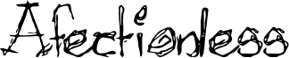 Afectionless.ttf