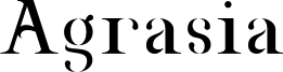 Agrasia Font