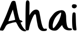 Ahai Font