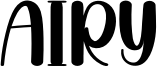 Airy Font