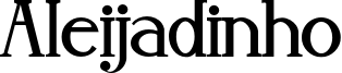 ALEIJADI.OTF