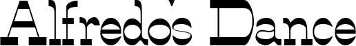 Alfredo's Dance Font