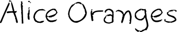 Alice Oranges Font