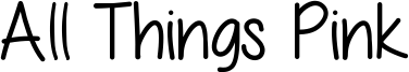 All Things Pink Font