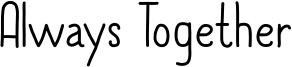 Always Together Font