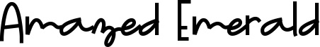 Amazed Emerald Font