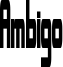 Ambigo Font
