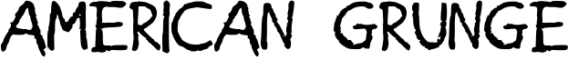 American Grunge Font