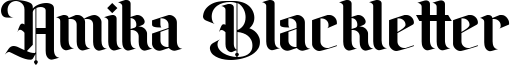 Amika Blackletter Font