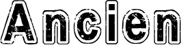 Ancien Font