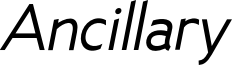 Ancillary-Italic.otf