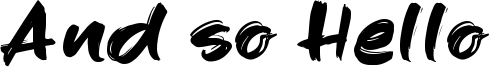 And so Hello Font