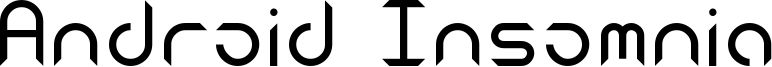 Android Insomnia Font