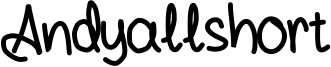 Andyallshort Font