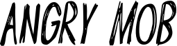 Angry Mob Font