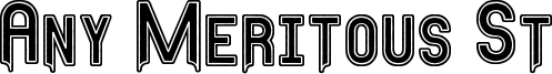 Any Meritous St Font