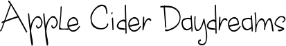 Apple Cider Daydreams Font