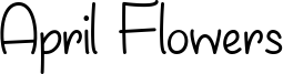 April Flowers Font