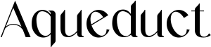 Aqueduct Font