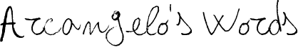 Arcangelo's Words Font