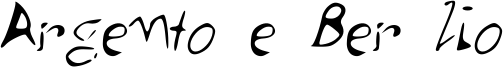 Argento e Ber lio Font
