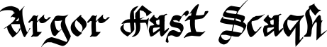 Argor Fast Scaqh Font