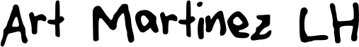 Art Martinez LH Font