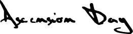Ascension Day Font