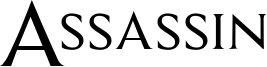 Assassin Font