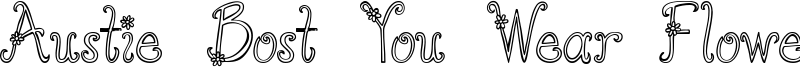 Austie Bost You Wear Flowers Hollow.ttf