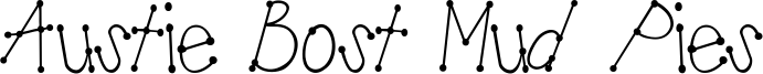 Austie Bost Mud Pies Font