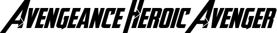 AVENGEANCE HEROIC AVENGER BD.otf