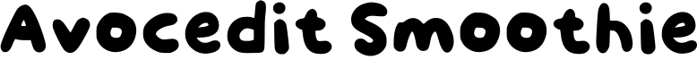 Avocedit Smoothie Font