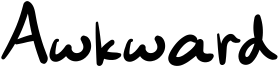Awkward Font