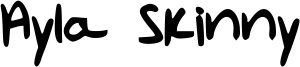 Ayla Skinny Font