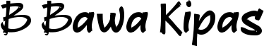B Bawa Kipas Font