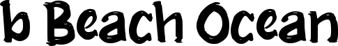 b Beach Ocean Font