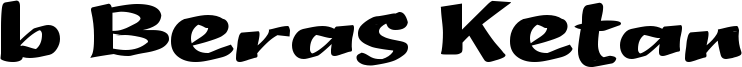 b Beras Ketan Font