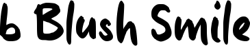 b Blush Smile Font